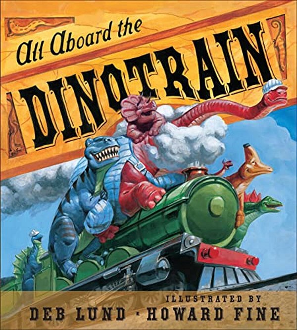 All Aboard The Dinotrain-..