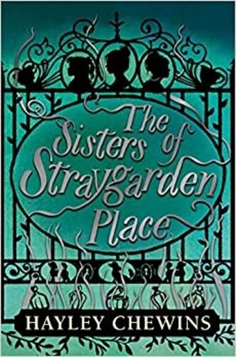 The Sisters Of Straygarden Place-..
