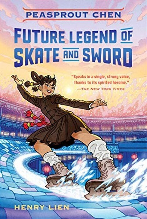 Peasprout Chen, Future Legend Of Skate And Sword (Book 1)-..