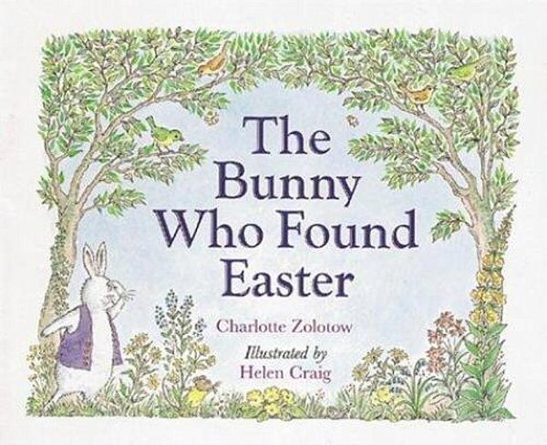 The Bunny Who Found Easter-..