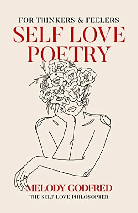 Self Love Poetry: For Thinkers & Feelers-..