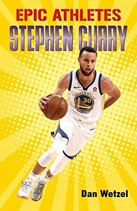 Epic Athletes: Stephen Curry-..