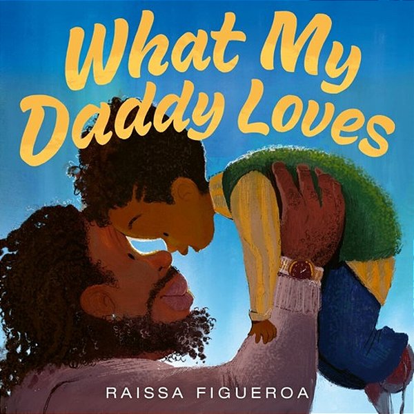 What My Daddy Loves-..