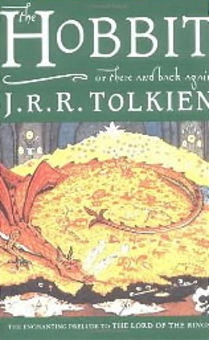 The Hobbit, Or, There And Back Again-..