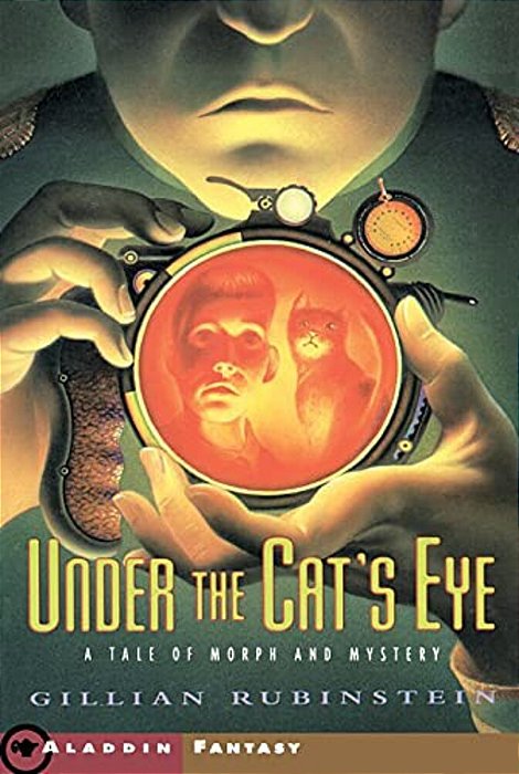 Under The Cat's Eye: A Tale Of Morph And Mystery-..