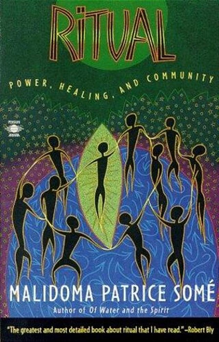 Ritual: Power, Healing And Community-..