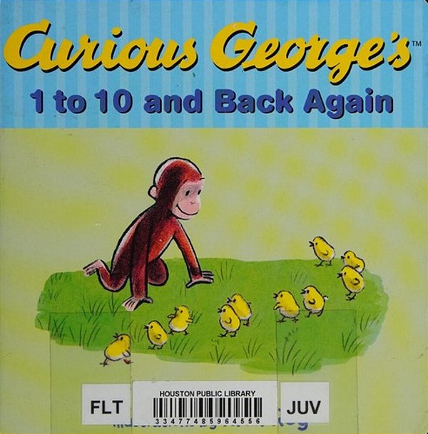 Curious George's 1 To 10 And Back Again-..