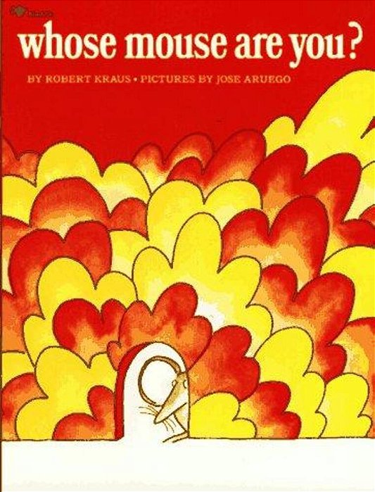 Whose Mouse Are You?-..