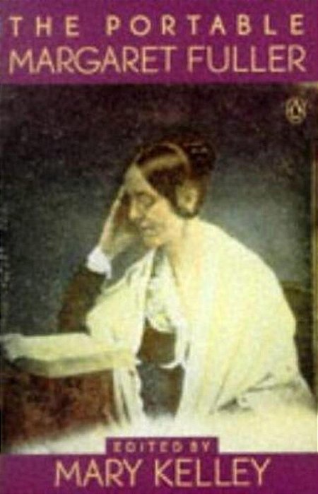 The Portable Margaret Fuller-..