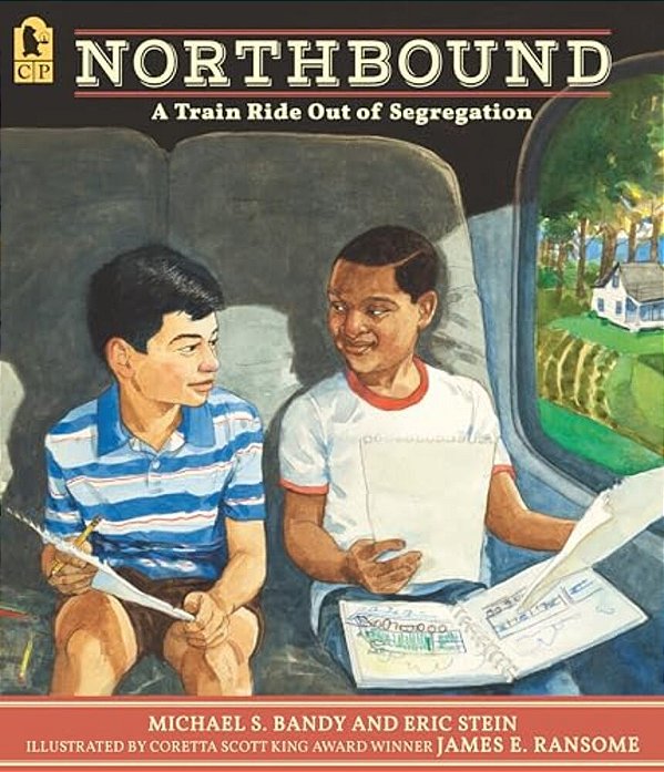 Northbound: A Train Ride Out Of Segregation-..