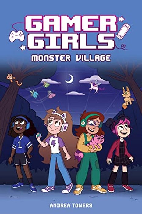 Gamer Girls: Monster Village: Volume 2-..