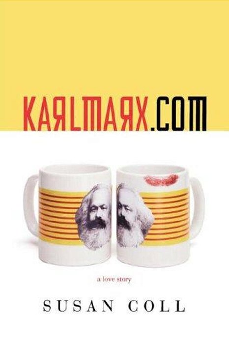 Karlmarx. Com: A Love Story-..