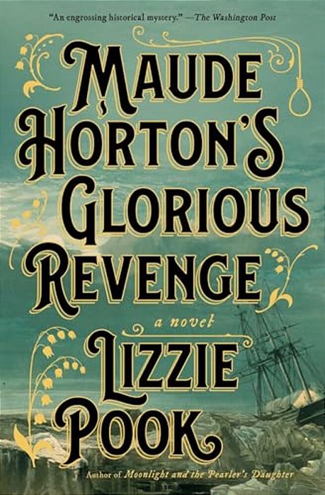 Maude Horton's Glorious Revenge-..
