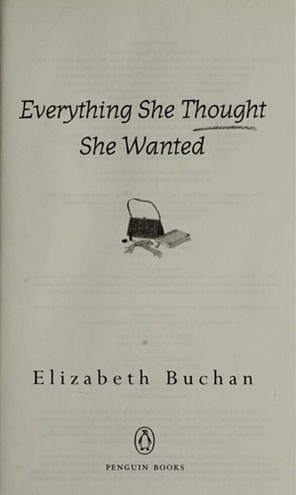 Everything She Thought She Wanted-..