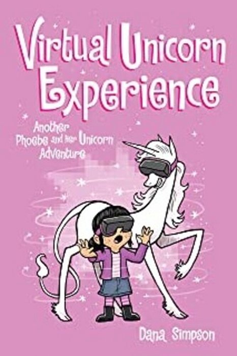 Virtual Unicorn Experience: Another Phoebe And Her Unicorn Adventure Volume 12-..