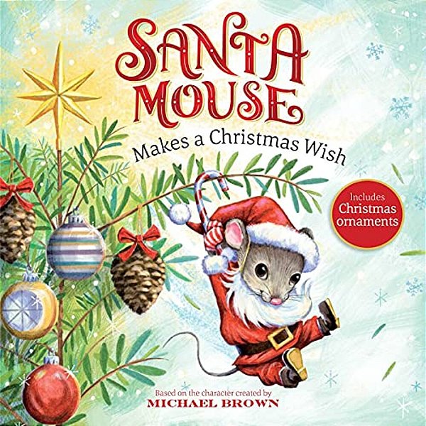 Santa Mouse Makes A Christmas Wish-..
