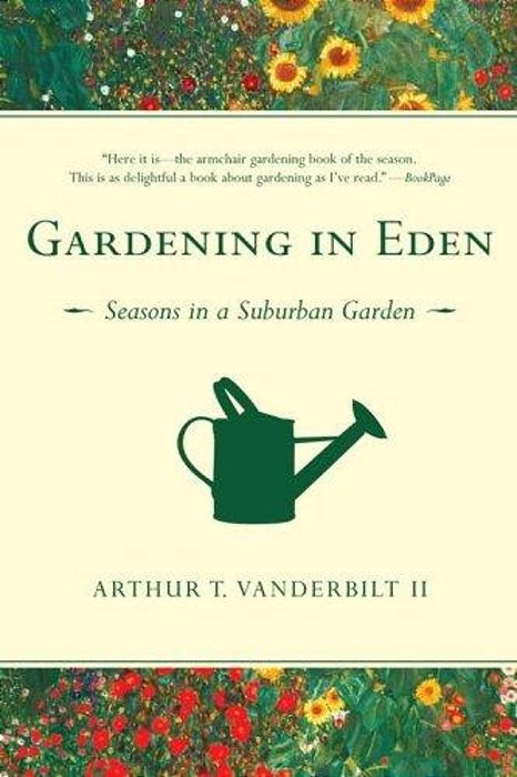 Gardening In Eden: Seasons In A Suburban Garden-..