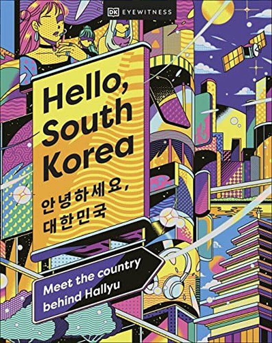 Hello, South Korea: Meet The Country Behind Hallyu-..