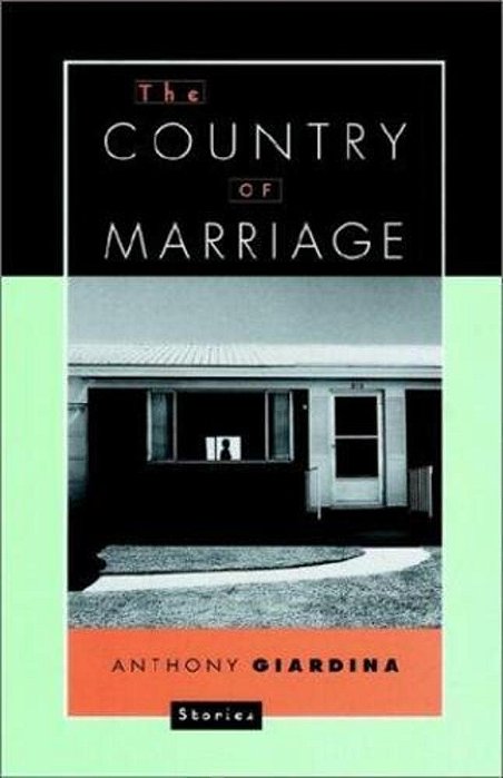 The Country Of Marriage: Stories-..