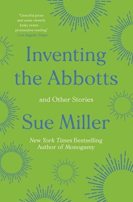 Inventing The Abbotts: And Other Stories-..