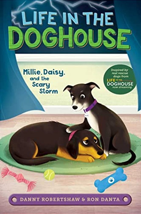 Millie, Daisy, And The Scary Storm-..