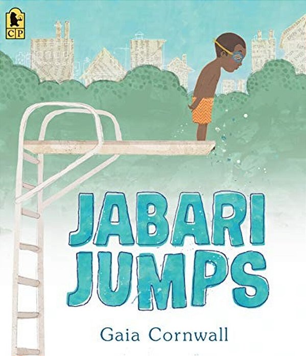 Jabari Jumps: (A Motivational Story Of Courage, Overcoming Fear, And Building Confidence - For Kids Ages 4-8)-..