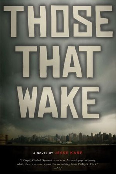 Those That Wake-..