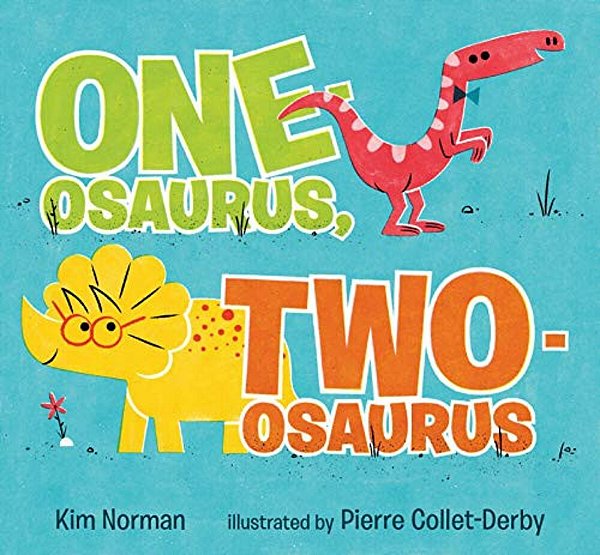 One-Osaurus, Two-Osaurus-..