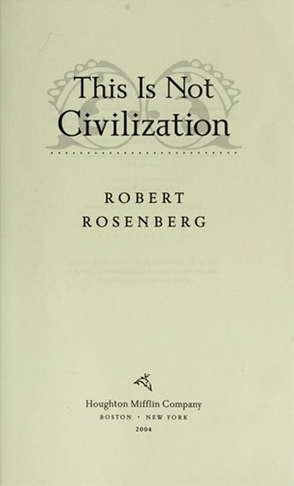 This Is Not Civilization-..