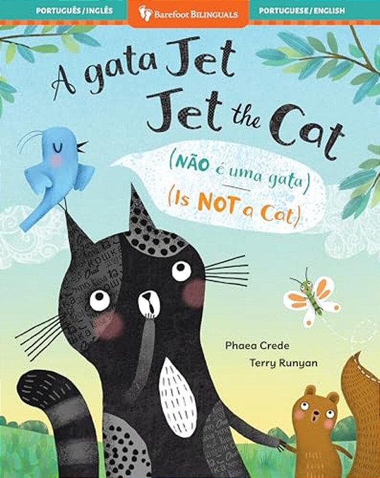 Jet The Cat (Is Not A Cat) (Bilingual Portuguese & English)-..