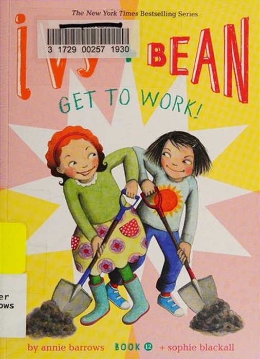 Ivy And Bean Get To Work! (Book 12)-..