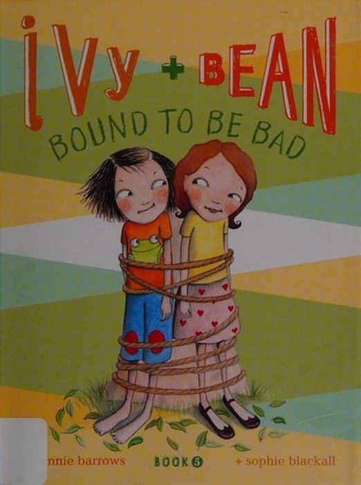 Ivy + Bean Bound To Be Bad-..