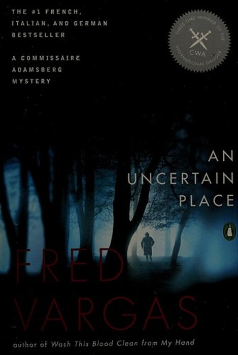 An Uncertain Place-..