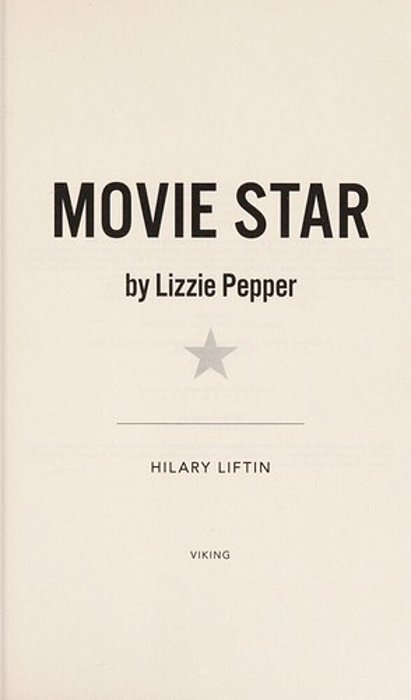 Movie Star By Lizzie Pepper-..