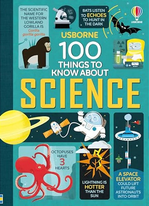 100 Things To Know About Science-..