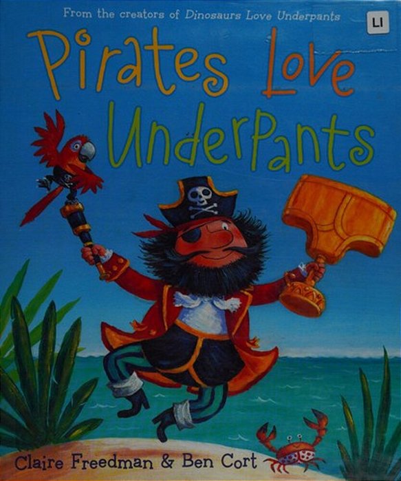 Pirates Love Underpants-..