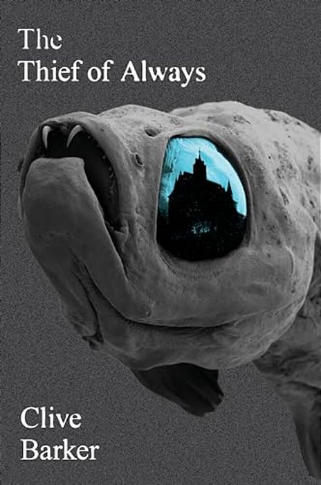 Thief Of Always: A Fable-..