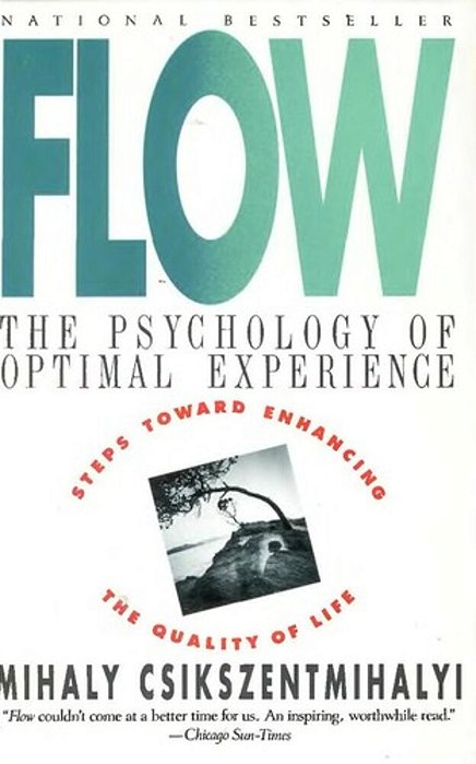Flow: The Psychology Of Optimal Experience-..