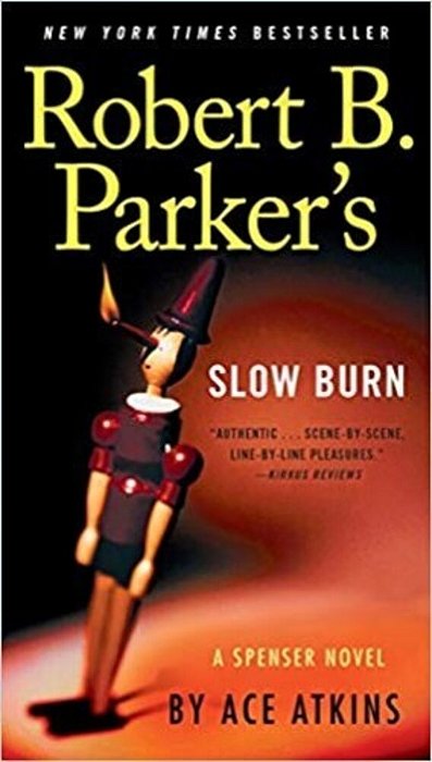 Robert B. Parker's Slow Burn-..