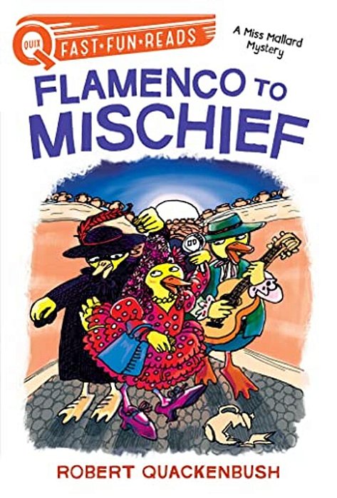 Flamenco To Mischief: A Quix Book-..