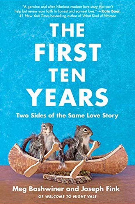 The First Ten Years: Two Sides Of The Same Love Story-..