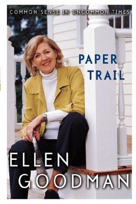 Paper Trail: Common Sense In Uncommon Times-..