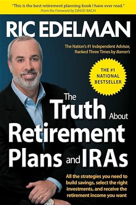 The Truth About Retirement Plans And Iras-..