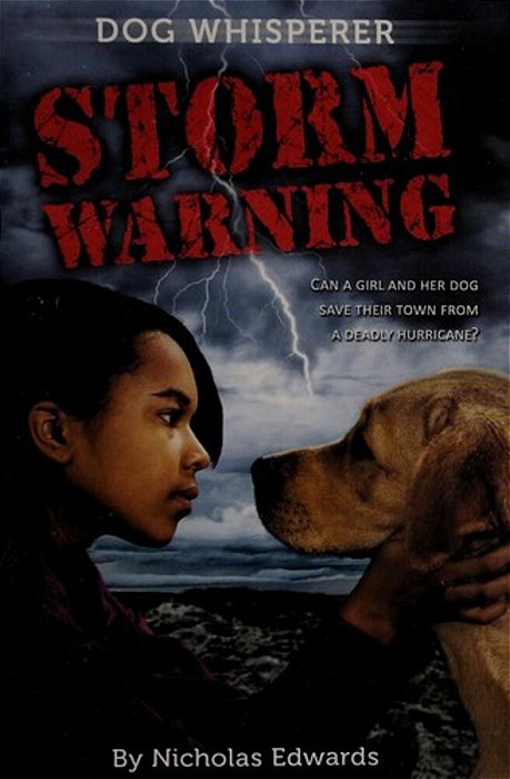 Dog Whisperer: Storm Warning: Storm Warning-..