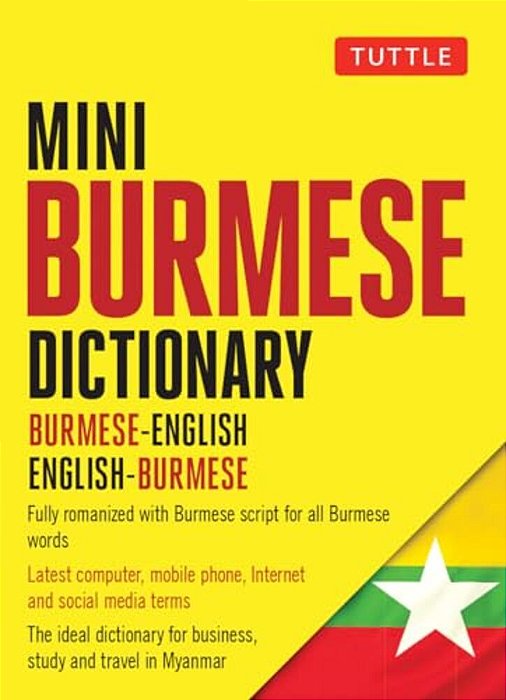 Mini Burmese Dictionary: Burmese-English/English-burmese-..