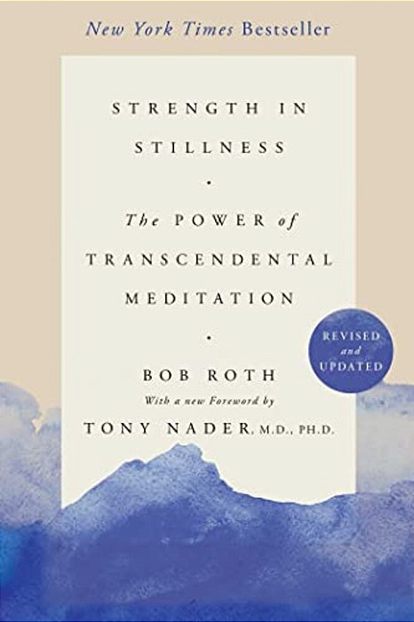 Strength In Stillness: The Power Of Transcendental Meditation-..