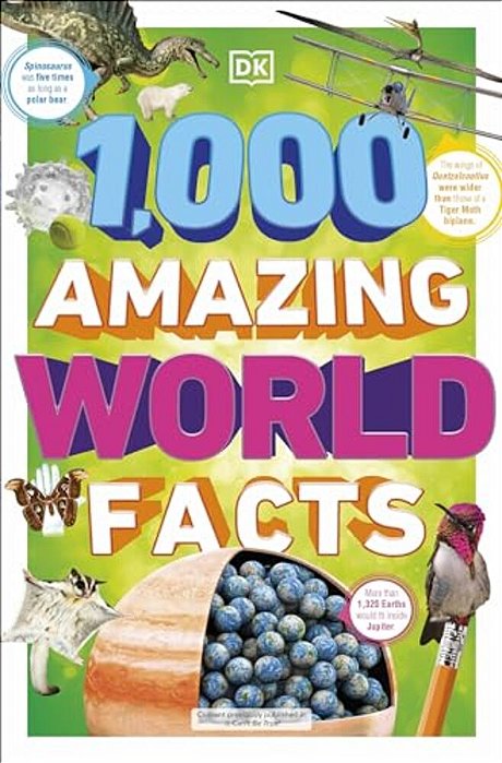 1,000 Amazing World Facts-..