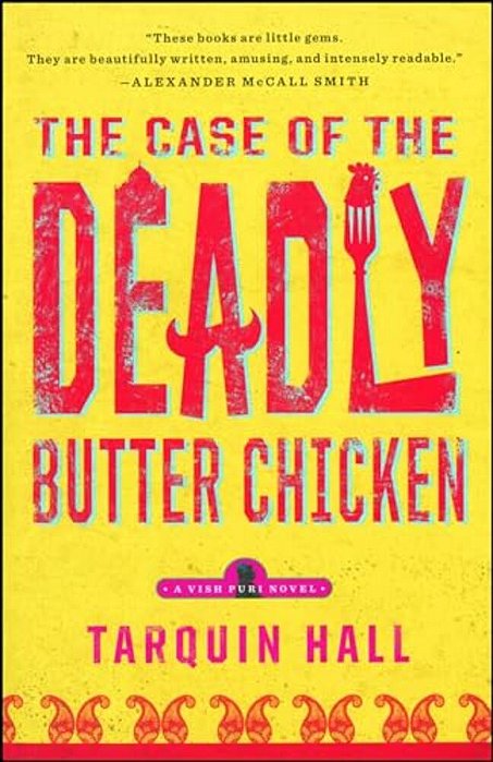 The Case Of The Deadly Butter Chicken-..