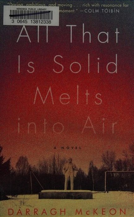 All That Is Solid Melts Into Air-..