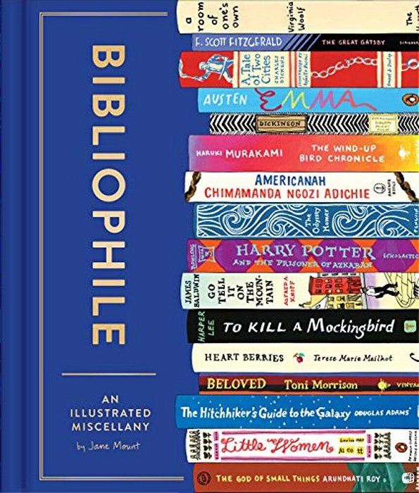Bibliophile: An Illustrated Miscellany-..